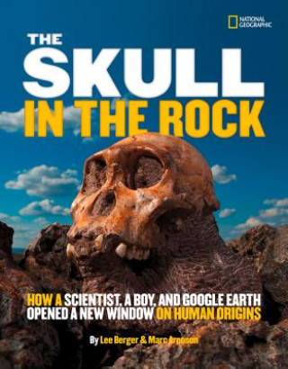 Carte Skull in the Rock Marc Aronson