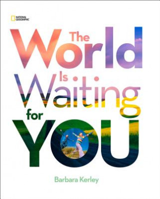 Книга World Is Waiting For You Barbara Kerley