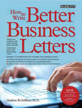 Könyv How to Write Better Business Letters Andrea B. Geffner