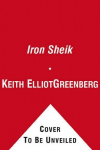 Buch Iron Sheik Keith Elliot Greenberg
