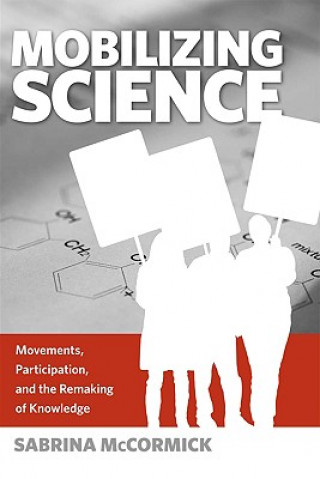 Könyv Mobilizing Science Sabrina McCormick