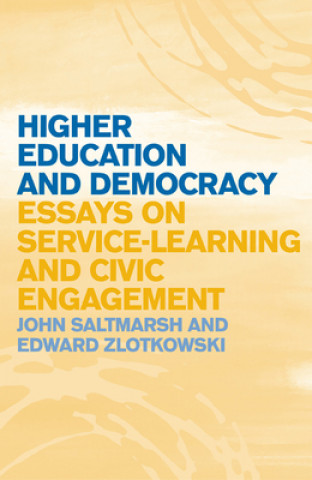 Książka Higher Education and Democracy John Saltmarsh