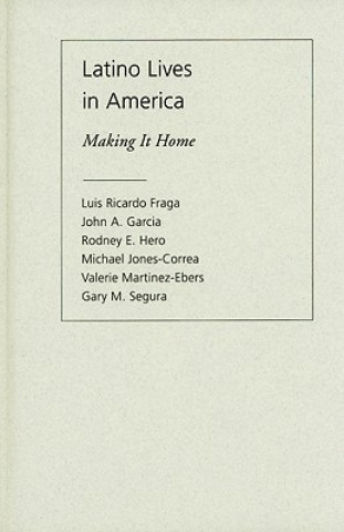 Könyv Latino Lives in America Luis Ricardo Fraga
