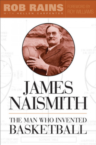 Kniha James Naismith Rob Rains