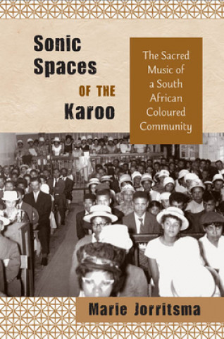 Kniha Sonic Spaces of the Karoo Marie R. Jorritsma
