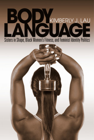 Kniha Body Language Kimberly J. Lau