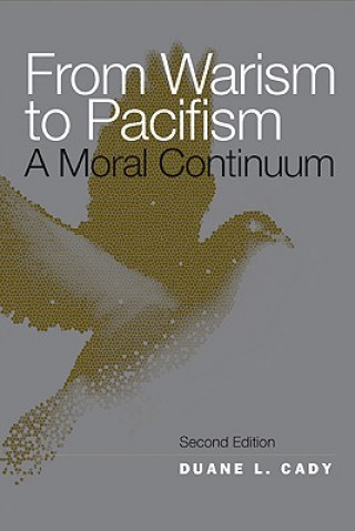 Carte From Warism to Pacifism Duane L. Cady