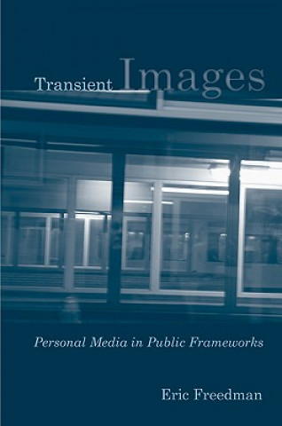 Книга Transient Images Eric Freedman