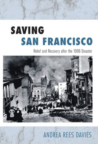 Kniha Saving San Francisco Andrea Rees Davies