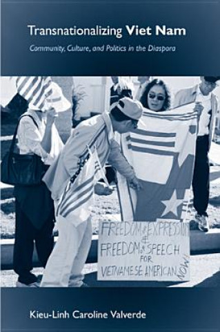 Книга Transnationalizing Viet Nam Kieu-Linh Caroline Valverde