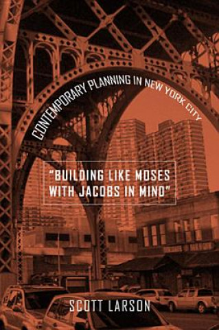 Kniha "Building Like Moses with Jacobs in Mind" Scott Larson