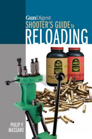 Buch Gun Digest Shooter's Guide to Reloading Philip P. Massaro