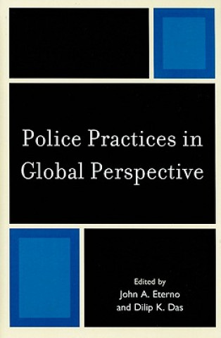 Livre Police Practices in Global Perspective John A. Eterno