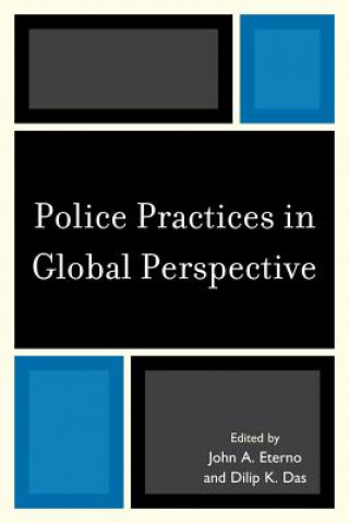 Knjiga Police Practices in Global Perspective John Eterno