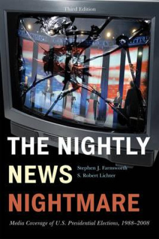 Kniha Nightly News Nightmare Stephen J. Farnsworth