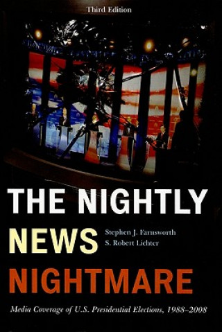 Kniha Nightly News Nightmare Stephen J. Farnsworth