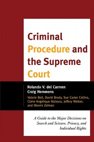 Carte Criminal Procedure and the Supreme Court Rolando V. Del Carmen