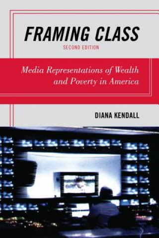 Könyv Framing Class Diana Kendall