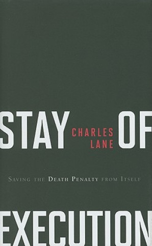 Carte Stay of Execution Charles Lane