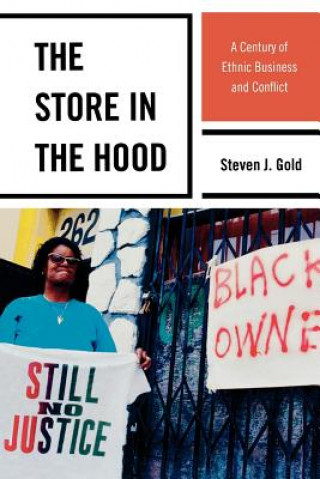 Kniha Store in the Hood Steven J. Gold