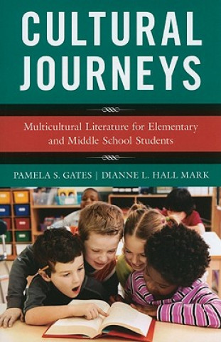 Книга Cultural Journeys Pamela S. Gates