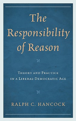 Carte Responsibility of Reason Ralph Hancock