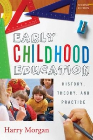 Kniha Early Childhood Education Harry Morgan