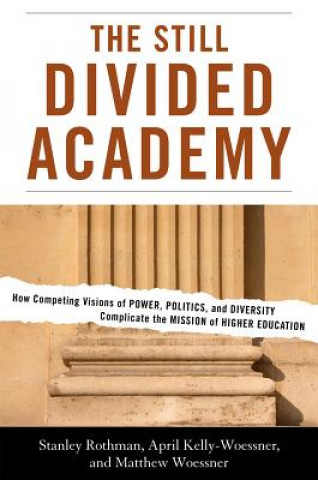 Book Still Divided Academy Stanley Rothman