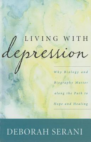 Kniha Living with Depression Deborah Serani