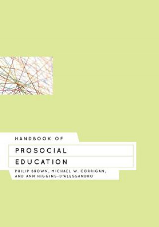 Kniha Handbook of Prosocial Education 