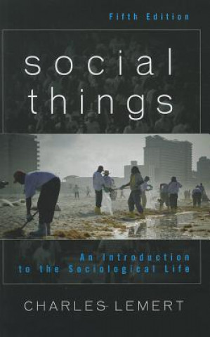 Kniha Social Things Charles Lemert