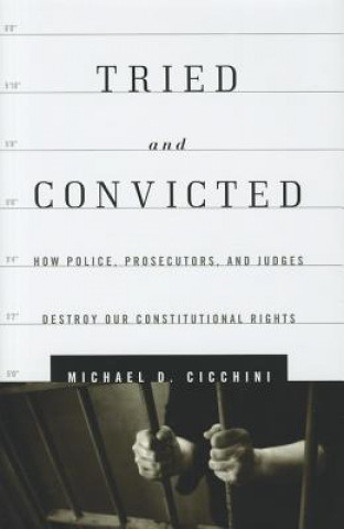 Carte Tried and Convicted Michael D. Cicchini