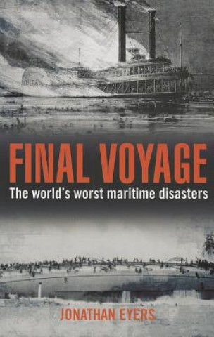 Knjiga Final Voyage Jonathan Eyers