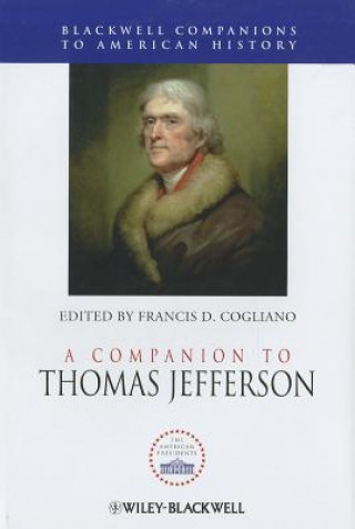 Kniha Companion to Thomas Jefferson Francis D. Cogliano