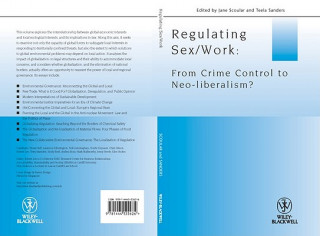 Könyv Regulating Sex/Work - From Crime Control to Neo-liberalism Jane Scoular
