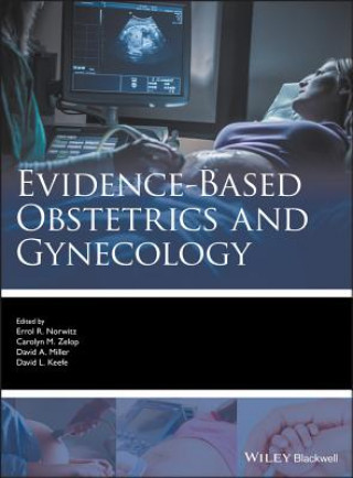 Kniha Evidence-based Obstetrics and Gynecology Errol R. Norwitz