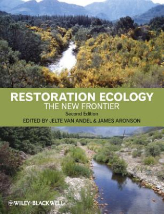 Carte Restoration Ecology - The New Frontier 2e Jelte van Andel