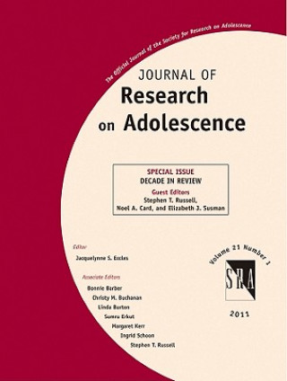 Knjiga Journal of Research on Adolescence - Decade in Review Stephen T. Russell