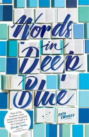 Könyv Words in Deep Blue Cath Crowley