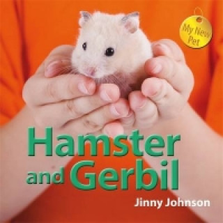 Könyv My New Pet: Hamster and Gerbil Franklin Watts