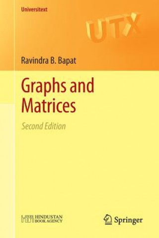 Könyv Graphs and Matrices Ravindra B. Bapat