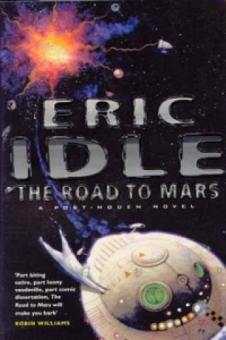 Kniha Road to Mars Eric Idle