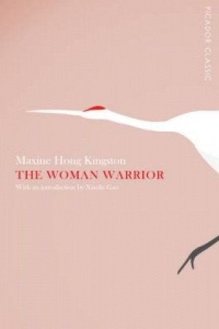 Książka Woman Warrior Maxine Hong Kingston