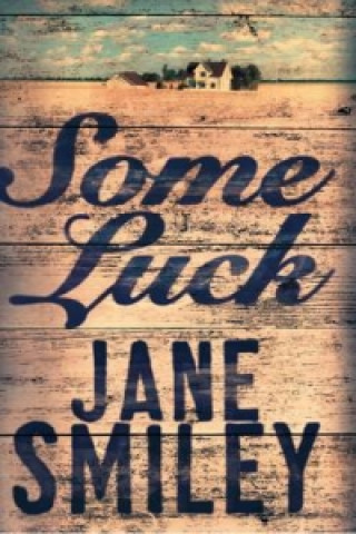 Kniha Some Luck Jane Smiley