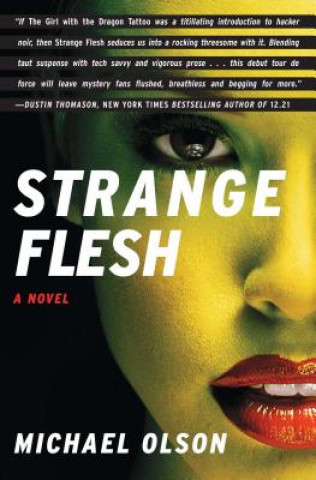 Book Strange Flesh Michael Olson