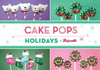Könyv Cake Pops: Holiday Bakerella