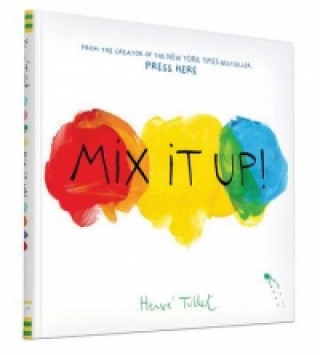 Kniha Mix It Up Hervé Tullet