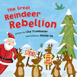 Carte Great Reindeer Rebellion Lisa Trumbauer