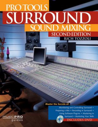 Kniha Pro Tools Surround Sound Mixing Rich Tozzoli