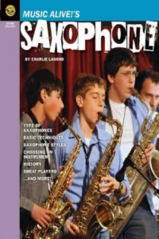 Carte Music Alive's! Saxophone Charlie Lagond
